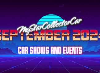 MYSTARCOLLECTORCAR SEPTEMBER 2024 CAR SHOWS AND EVENTS