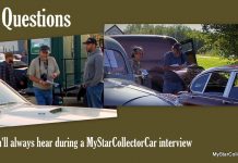 MSCC OCT 4 FEATURE FIVE FOR FRIDAY: 5 QUESTIONS YOU’LL ALWAYS HEAR DURING A MYSTARCOLLECTORCAR INTERVIEW