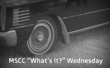MSCC OCTOBER 30 “WHAT’S IT?” WEDNESDAY—A MID-WEEK PUZZLE TO SHARPEN YOUR CAR GAME