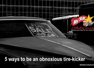 MSCC MAY 22 FEATURE FIVE FOR FRIDAY: FIVE SURE-FIRE WAYS TO IRRITATE A CAR GUY SELLING A VINTAGE RIDE