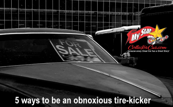 MSCC MAY 22 FEATURE FIVE FOR FRIDAY: FIVE SURE-FIRE WAYS TO IRRITATE A CAR GUY SELLING A VINTAGE RIDE