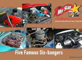JUNE 26 FEATURE FIVE FOR FRIDAY: MYSTARCOLLECTORCAR PICKS FIVE FAMOUS SIX-BANGERS
