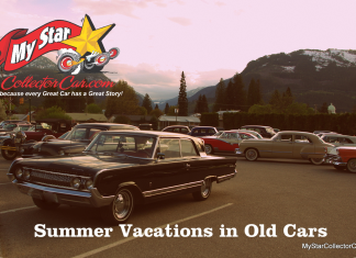 MSCC JULY 24 FIVE FOR FRIDAY: FIVE REASONS SUMMER VACATIONS NEED TO BE TAKEN IN OLD CARS