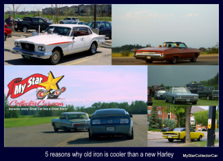 MSCC SEPTEMBER 11 FIVE FOR FRIDAY — 4 WHEELS ARE BETTER THAN 2: FIVE REASONS WHY AN OLD CAR IS BETTER THAN A NEW HARLEY
