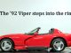 AUGUST 28 FIVE FOR FRIDAY: FIVE REASONS WHY MYSTARCOLLECTORCAR CONSIDERS THE 1992 DODGE VIPER A CLASSIC