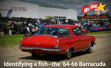 HOW TO TELL ONE FISH FROM ANOTHER: MYSTARCOLLECTORCAR SORTS OUT THE ’64-‘66 BARRACUDA