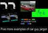MSCC APRIL 16 FIVE FOR FRIDAY: MYSTARCOLLECTORCAR INTERPRETS FIVE MORE EXAMPLES OF CAR GUY LANGUAGE