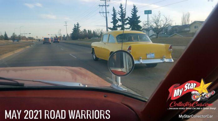MAY 2021 ROAD WARRIORS—TAKE A ROAD TRIP FROM LAST WEEK TO SIX YEARS AGO