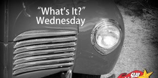 JUNE 30 “WHAT’S IT?” WEDNESDAY—THE CLUES-BASED AUTOMOTIVE PUZZLE