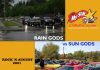 RAIN GODS VS. SUN GODS IN A DEATH MATCH AT THE ROCK’N AUGUST CAR SHOW