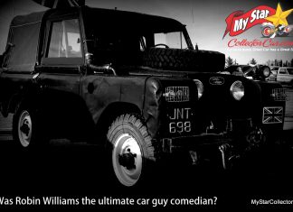 WAS ROBIN WILLIAMS THE ULTIMATE CAR GUY COMEDIAN?