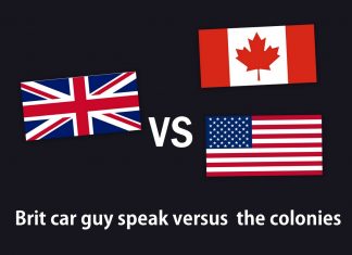 BRITISH VERSUS NORTH AMERICAN CAR GUY SLANG–WHAT MAKES MORE SENSE?
