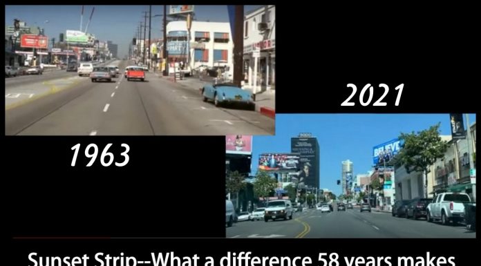 SUNSET STRIP IN 1963…SUNSET STRIP IN 2021: WHAT A DIFFERENCE 58 YEARS MAKES