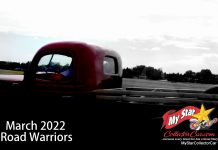 MARCH 2022 ROAD WARRIORS—CLASSIC TRUCKS HIT THE STREETS
