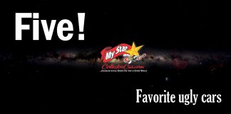 MYSTAR APRIL 22 FIVE FOR FRIDAY: BEAUTY IS IN THE EYE OF THE BEHOLDER… MYSTARCOLLECTORCAR’S FIVE FAVORITE UGLY CARS