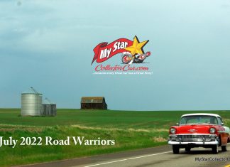 JULY 2022 ROAD WARRIORS–THE ANTIDOTE TO A TRAILER QUEEN