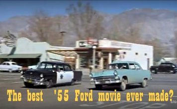 THE BEST MOVIE EVER MADE STARRING ’55 FORDS