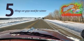 MYSTAR NOVEMBER 4 FIVE FOR FRIDAY: FIVE THINGS GUYS NEED TO SURVIVE A WINTER CAR PROJECT