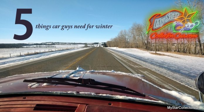 MYSTAR NOVEMBER 4 FIVE FOR FRIDAY: FIVE THINGS GUYS NEED TO SURVIVE A WINTER CAR PROJECT