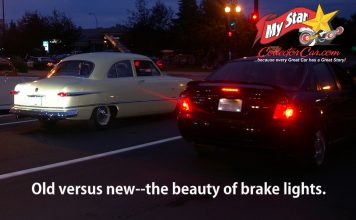 THE BEAUTY OF BRAKE LIGHTS: HOW TO AVOID AMBULANCE CHASERS WHEN DRIVING AN OLD CAR