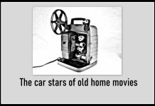 HOME MOVIE CAR STARS—WHY HOME MOVIES ARE A GOLDMINE FOR OLD IRON
