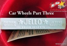 MSCC NOVEMBER 25 FIVE FOR FRIDAY: PART 3– MYSTARCOLLECTORCAR PICKS OUR FIVE FAVORITE JELL-O CARS BUILT FROM 1910 TO 1919