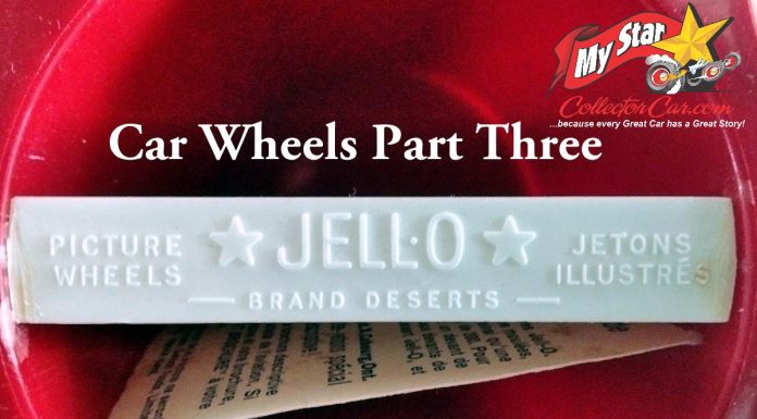 MSCC NOVEMBER 25 FIVE FOR FRIDAY: PART 3– MYSTARCOLLECTORCAR PICKS OUR FIVE FAVORITE JELL-O CARS BUILT FROM 1910 TO 1919