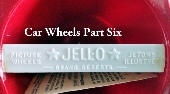 PART 6: THE JELLO CAR WHEEL YEARS FROM 1940-49…WORLD WAR TWO WAS A GAME-CHANGER