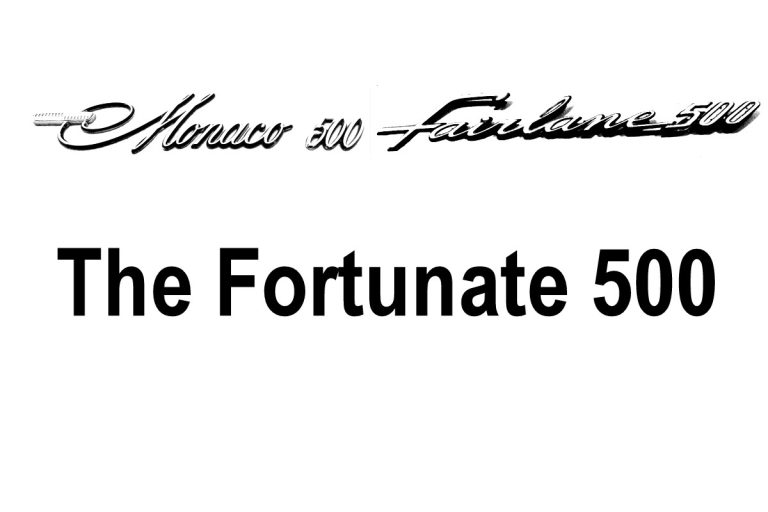 THE FORTUNATE 500 SOME NOTABLE NUMERICAL CAR MODELS FROM THE PAST