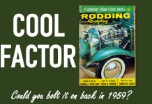 WHAT WERE THE ROD AND CUSTOM GUYS REALLY DOING BACK IN 1959?