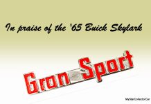 IN PRAISE OF THE 1965 BUICK SKYLARK
