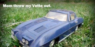 MOM THREW OUT MY ’63 CORVETTE