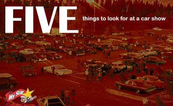 MYSTAR AUGUST 11 FIVE FOR FRIDAY: FIVE THINGS TO LOOK FOR AT A CAR SHOW