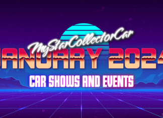 MYSTARCOLLECTORCAR JANUARY 2024 CAR SHOWS AND EVENTS