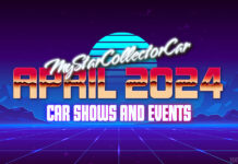 MYSTARCOLLECTORCAR APRIL 2024 CAR SHOWS AND EVENTS