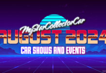 MYSTARCOLLECTORCAR AUGUST 2024 CAR SHOWS AND EVENTS