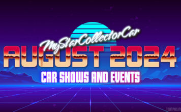 MYSTARCOLLECTORCAR AUGUST 2024 CAR SHOWS AND EVENTS