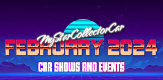MYSTARCOLLECTORCAR FEBRUARY 2024 CAR SHOWS AND EVENTS