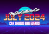 MYSTARCOLLECTORCAR JULY 2024 CAR SHOWS AND EVENTS