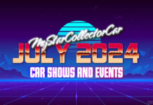 MYSTARCOLLECTORCAR JULY 2024 CAR SHOWS AND EVENTS