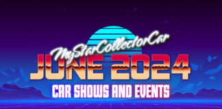 MYSTARCOLLECTORCAR JUNE 2024 CAR SHOWS AND EVENTS