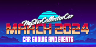 MYSTARCOLLECTORCAR MARCH 2024 CAR SHOWS AND EVENTS