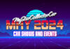 MYSTARCOLLECTORCAR MAY 2024 CAR SHOWS AND EVENTS