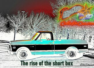 MYSTARCOLLECTORCAR ASKS: ARE OLD SCHOOL SHORT BOX TRUCKS THE NEW 2-DOOR HARDTOPS?