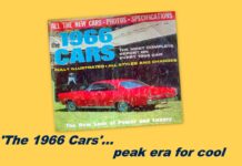 ‘THE 1966 CARS’—A BIG YEAR FOR CHANGES