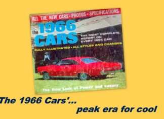 ‘THE 1966 CARS’—A BIG YEAR FOR CHANGES