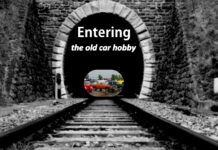 THINKING ABOUT ENTERING THE OLD CAR HOBBY?