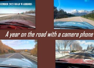 DECEMBER 2023 ROAD WARRIORS–A YEAR ON THE ROAD WITH A CAMERA PHONE