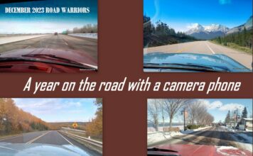 DECEMBER 2023 ROAD WARRIORS–A YEAR ON THE ROAD WITH A CAMERA PHONE
