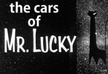 ‘MR. LUCKY’—THE COOL CARS AND OTHER THINGS
